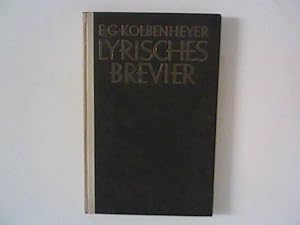 Bild des Verkufers fr Lyrisches Brevier. zum Verkauf von ANTIQUARIAT FRDEBUCH Inh.Michael Simon