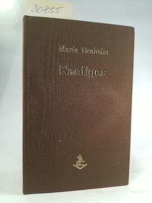 Bild des Verkufers fr Kantiges - Gesammelte Gedichte; signiert zum Verkauf von ANTIQUARIAT Franke BRUDDENBOOKS