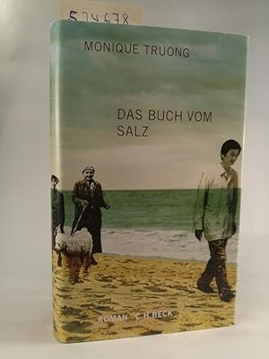 Seller image for Das Buch vom Salz: .[Neubuch] Roman for sale by ANTIQUARIAT Franke BRUDDENBOOKS