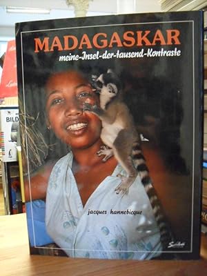 Madagascar - Ma terre aux mille contrastes - Madagaskar - Meine Insel der tausend Kontraste,