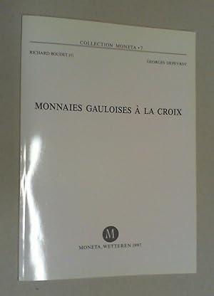 Monnaies gauloises a la Croix.