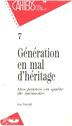 Génération en mal d'heritage