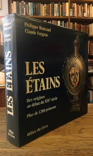 Bild des Verkufers fr Les Etains _ des Origines au debut du XIX siecle zum Verkauf von San Francisco Book Company