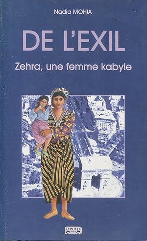 Seller image for De l'exil: Zehra, une femme kabyle for sale by Bloody Bulga