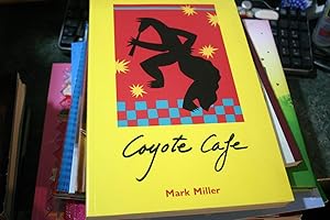 Seller image for Coyote Cafe for sale by SGOIS