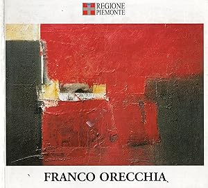 Bild des Verkufers fr FRANCO ORECCHIA - Piemonte Artistico Culturale - Torino 20 Maggio - 7 Giugno 2003 zum Verkauf von ART...on paper - 20th Century Art Books