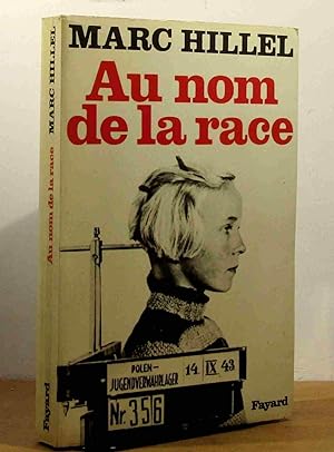 Image du vendeur pour AU NOM DE LA RACE mis en vente par Livres 113