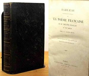 Imagen del vendedor de TABLEAU HISTORIQUE ET CRITIQUE DE LA POESIE FRANCAISE ET DU THEATRE FRANCAIS AU XVIE SIECLE a la venta por Livres 113