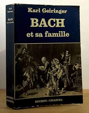 Seller image for BACH ET SA FAMILLE - SEPT GENERATIONS DE GENIES CREATEURS for sale by Livres 113