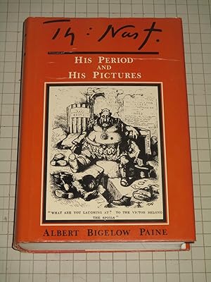 Seller image for Thomas Nast: His Period and His Pictures for sale by rareviewbooks