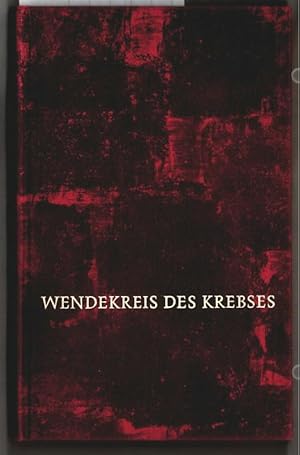 Bild des Verkufers fr Wendekreis des Krebses : Roman. Henry Miller. [bers. aus d. Amerikan. von Kurt Wagenseil. Neu durchges. unter Mitarb. von Renate Gerhardt] zum Verkauf von Ralf Bnschen