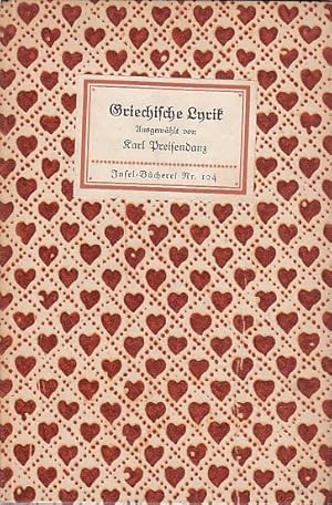 Griechische Lyrik / Auswahl: Karl Preisendanz; Insel-Bücherei, Nr. 124[1]