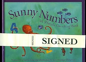 Bild des Verkufers fr Sunny Numbers | A Florida Counting Book [Signed] zum Verkauf von Little Stour Books PBFA Member