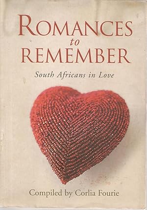 Seller image for Romances to Remember - South Africans in Love for sale by Snookerybooks