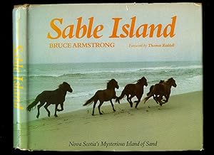 Immagine del venditore per Sable Island | Nova Scotia's Mysterious Island of Sand venduto da Little Stour Books PBFA Member