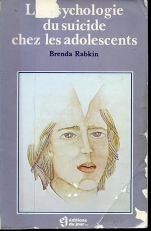 Seller image for La psychologie du suicide chez les adolescents for sale by Librairie Le Nord