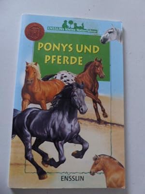 Immagine del venditore per Ponys und Pferde. Ensslins kleine Naturfhrer. TB venduto da Deichkieker Bcherkiste