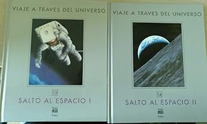 VIAJES A TRAVES DEL UNIVERSO: SALTO AL ESPACIO TOMO I Y II.