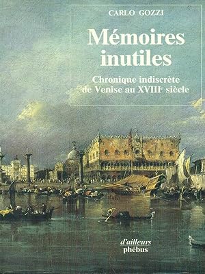 Bild des Verkufers fr Memoires inutiles zum Verkauf von Librodifaccia