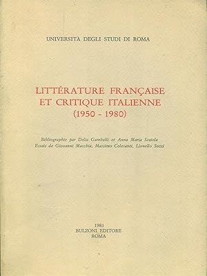 Litterature francaise et critique italienne 1950 - 1980