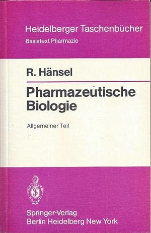 Pharmazeutische Biologie. Allgemeiner Teil. Mit 226 Abbildungen