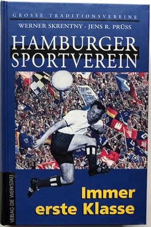 Seller image for Hamburger Sport-Verein. Immer erste Klasse. for sale by Antiquariat Lohmann