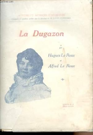 Image du vendeur pour La Dugazon - "Acteurs et actrices d'autrefois" mis en vente par Le-Livre