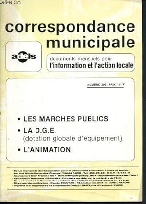 Image du vendeur pour Correspondance municipale n203 - Dcembre 1979 : Les marchs publics - La D.G.E. (dotation globale d'quipement) - L'animation mis en vente par Le-Livre