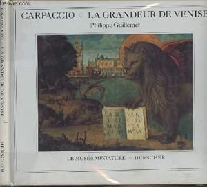 Seller image for Carpaccio La grandeur de Venise for sale by Le-Livre