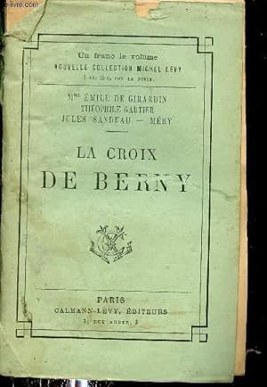 Immagine del venditore per La croix de Berny. venduto da Le-Livre