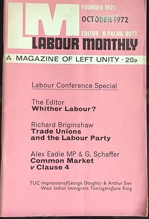 Bild des Verkufers fr Labour Monthly A Magazine Of Left Unity October 1972 Vol.54 No.10 zum Verkauf von Shore Books