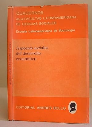 Image du vendeur pour Aspectos Sociales Del Desarrollo Econmico mis en vente par Eastleach Books