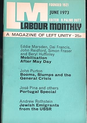 Seller image for Labour Monthly A Magazine Of Left Unity June 1973 Vol.55 No.6 for sale by Shore Books