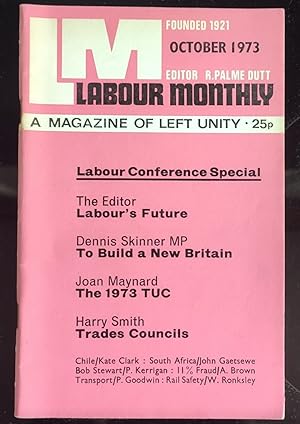 Imagen del vendedor de Labour Monthly A Magazine Of Left Unity October 1973 Vol.55 No.10 a la venta por Shore Books