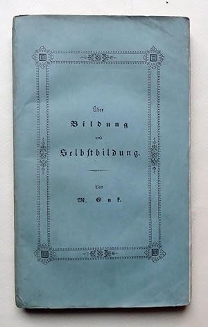 Imagen del vendedor de ber Bildung und Selbstbildung. a la venta por Versandantiquariat Wolfgang Petry