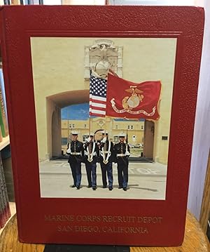 Seller image for Marine Corps Recruit Depot San Diego for sale by Nick of All Trades