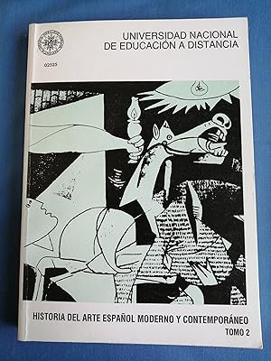 Imagen del vendedor de Historia del arte espaol moderno y contemporneo. Tomo II : Arte neoclsico y romntico a la venta por Perolibros S.L.