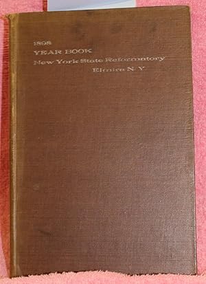 TWENTY-THIRD YEAR BOOK OF THE NEW YORK STATE REFORMATORY for the Fiscal Year Ending September 30,...