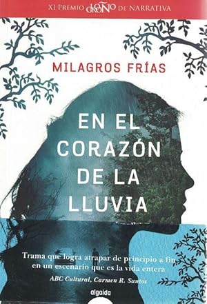 Imagen del vendedor de En el corazn de la lluvia. (XI Premio Logroo de Narrativa 2018). a la venta por La Librera, Iberoamerikan. Buchhandlung