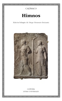 Himnos. Colección Letras Universales. Edición bilingüe griego-español de Diego Honorato Errázuriz.