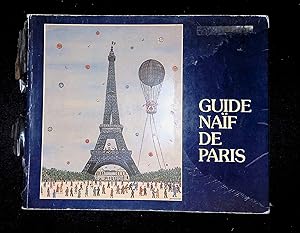 Imagen del vendedor de Guide naf de Paris - Paris through the eyes of the modern primitives a la venta por LibrairieLaLettre2