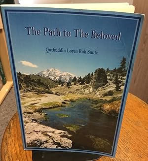 Seller image for The Path to The Beloved for sale by Nick of All Trades