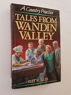 A Country Practice: Tales From Wandin Valley