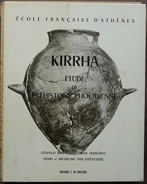 Bild des Verkufers fr KIRRHA ETUDE de Prehistoire Phocidienne. zum Verkauf von Librairie Le Trait d'Union sarl.