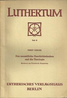 Seller image for Das neuzeitliche Geschichtsdenken und die Theologie. Antwort an Friedrich Gogarten. for sale by Antiquariat Axel Kurta