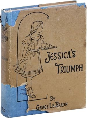 Imagen del vendedor de Jessica's Triumph a la venta por Lorne Bair Rare Books, ABAA