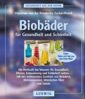 Seller image for Biobder fr Gesundheit und Schnheit for sale by Modernes Antiquariat an der Kyll