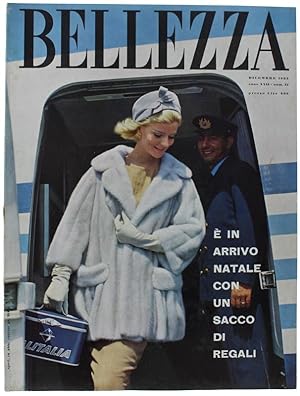 Seller image for BELLEZZA (Mensile dell'alta moda). N. 12 - Dicembre 1962.: for sale by Bergoglio Libri d'Epoca
