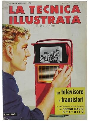 LA TECNICA ILLUSTRATA. Rivista mensile. N. 12, dicembre 1959: