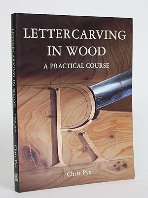 Bild des Verkufers fr Lettercarving In Wood: A Practical Course zum Verkauf von Minotavros Books,    ABAC    ILAB